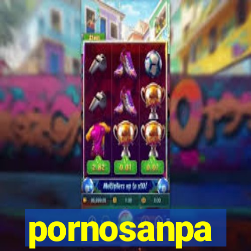 pornosanpa