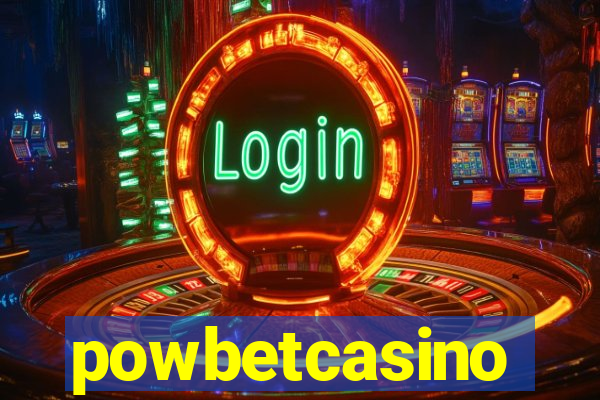 powbetcasino