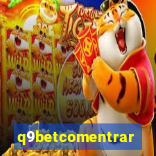 q9betcomentrar