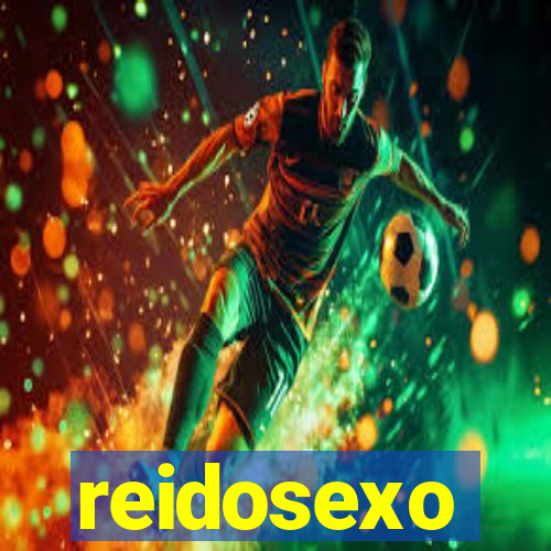 reidosexo