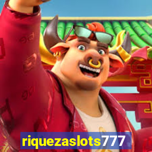 riquezaslots777