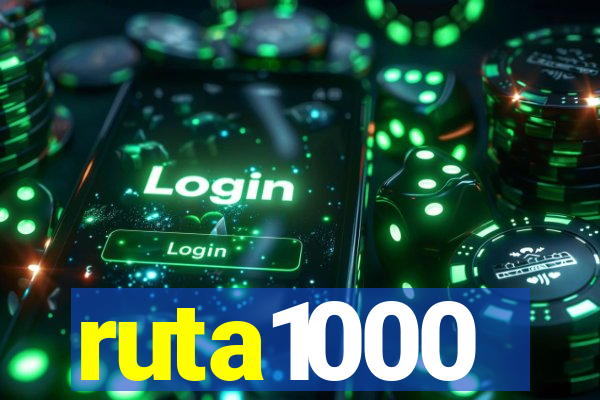 ruta1000