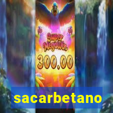 sacarbetano