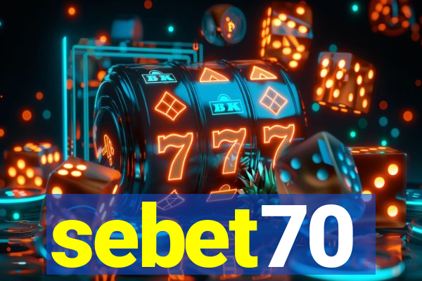 sebet70