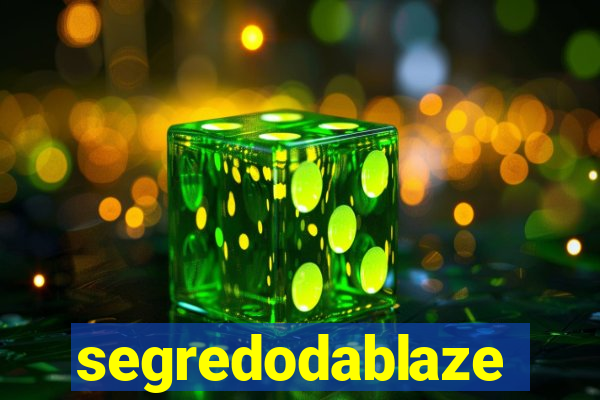 segredodablaze