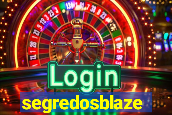 segredosblaze