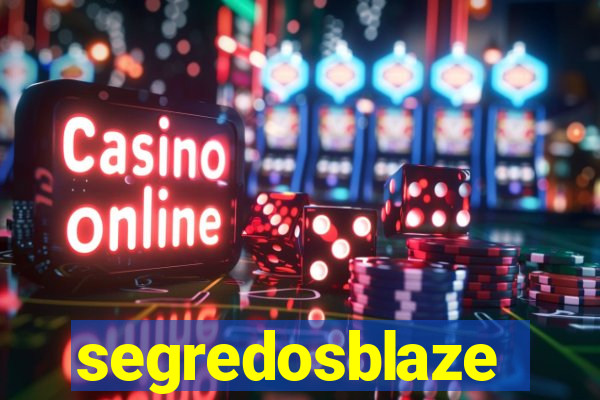 segredosblaze