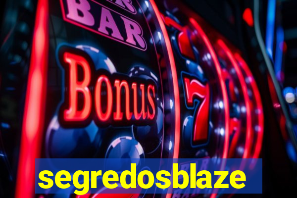 segredosblaze