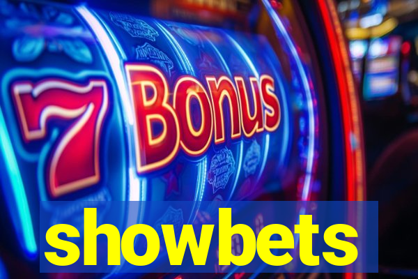 showbets