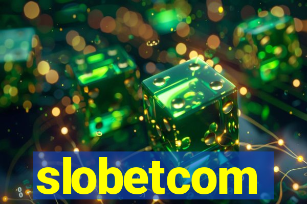 slobetcom