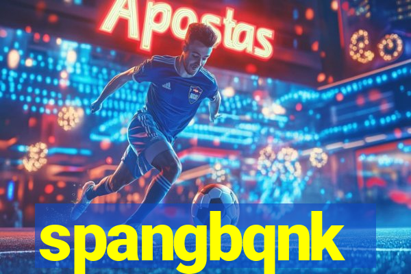 spangbqnk