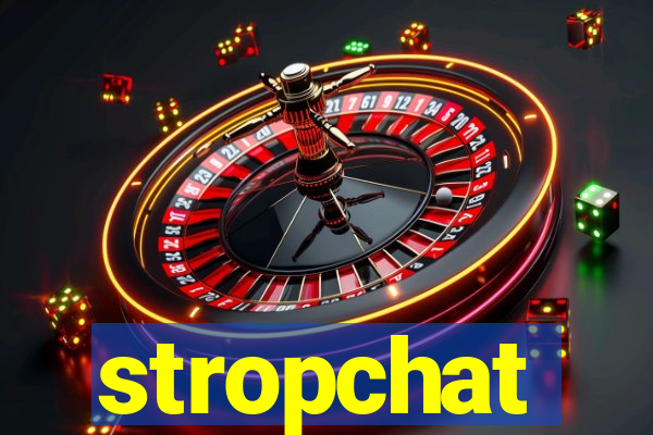 stropchat