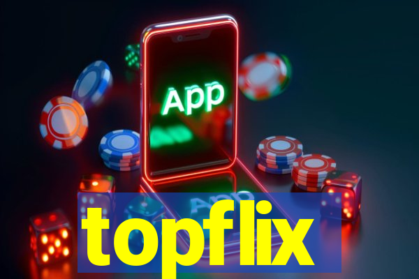 topflix