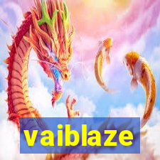 vaiblaze