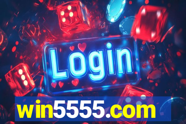 win5555.com