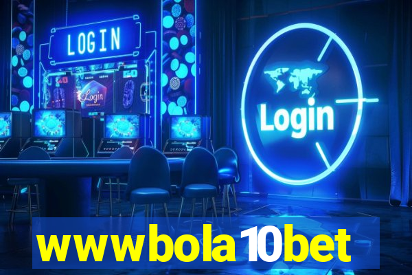 wwwbola10bet