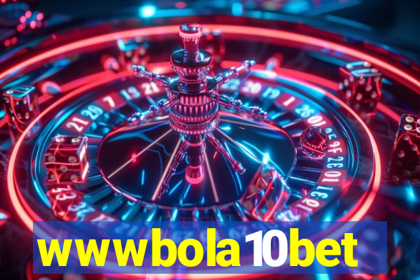 wwwbola10bet