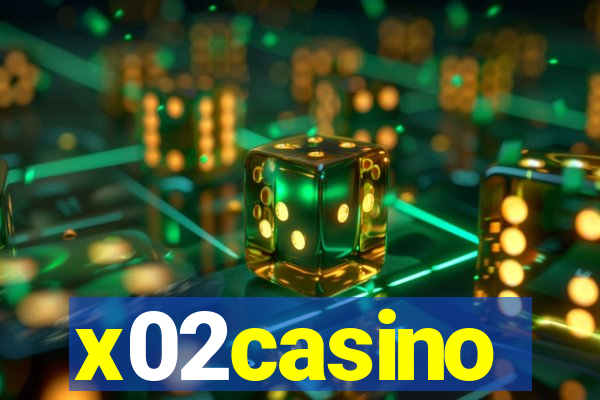 x02casino