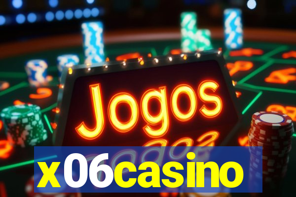 x06casino