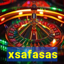 xsafasas