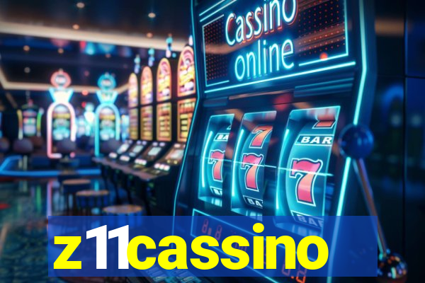 z11cassino