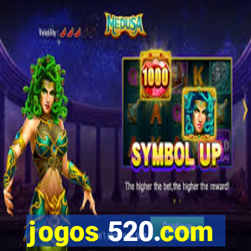 jogos 520.com