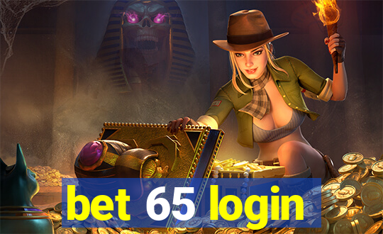 bet 65 login