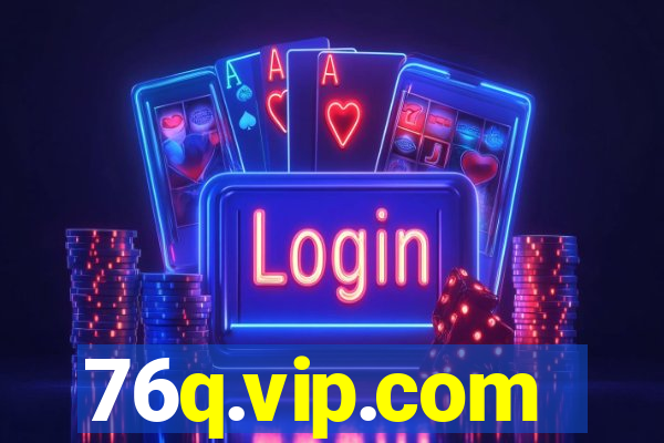 76q.vip.com