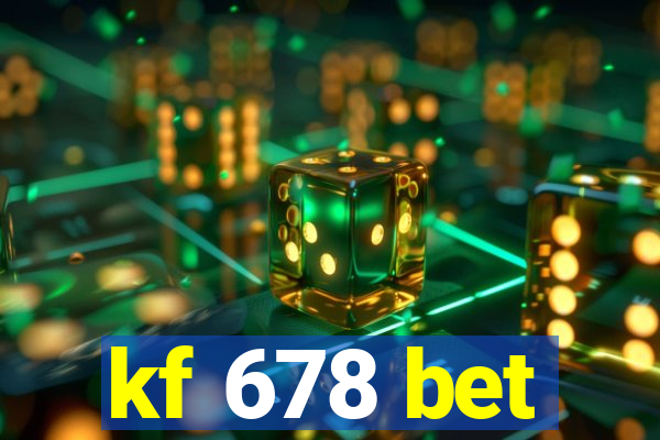 kf 678 bet