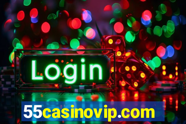 55casinovip.com