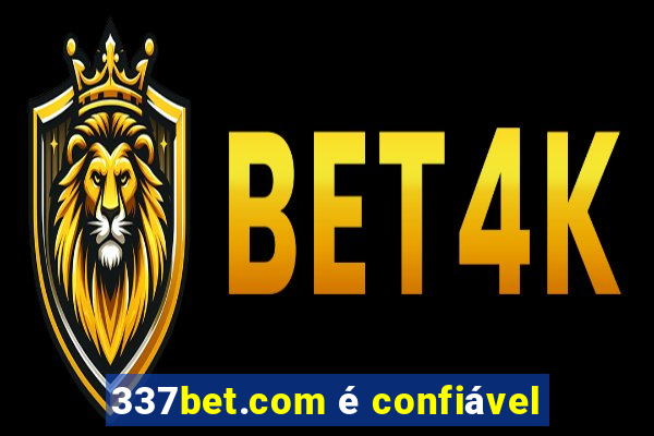 337bet.com é confiável