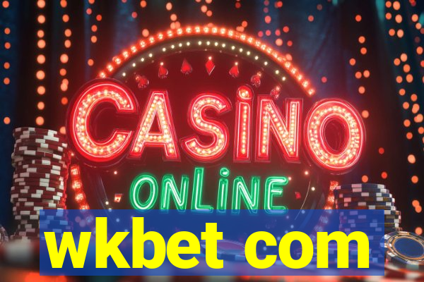 wkbet com