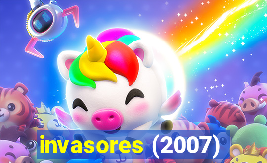 invasores (2007)