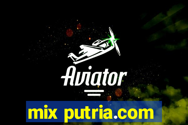 mix putria.com