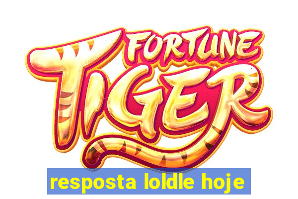 resposta loldle hoje