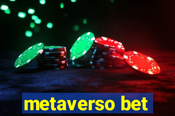 metaverso bet