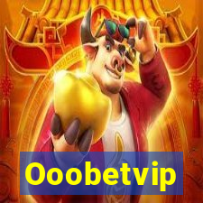 Ooobetvip