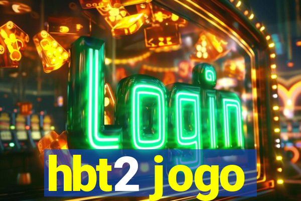 hbt2 jogo