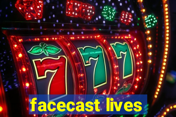 facecast lives