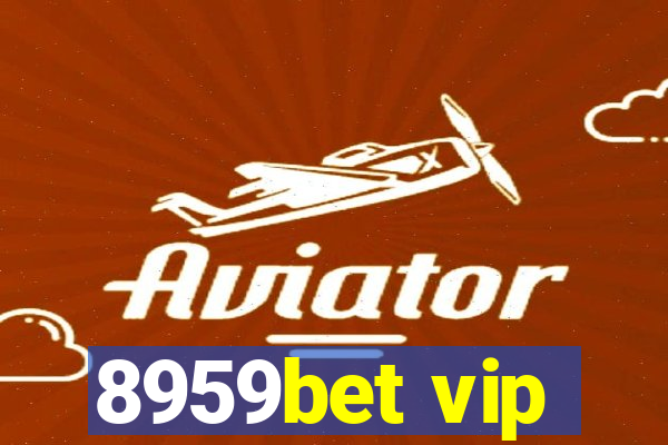 8959bet vip