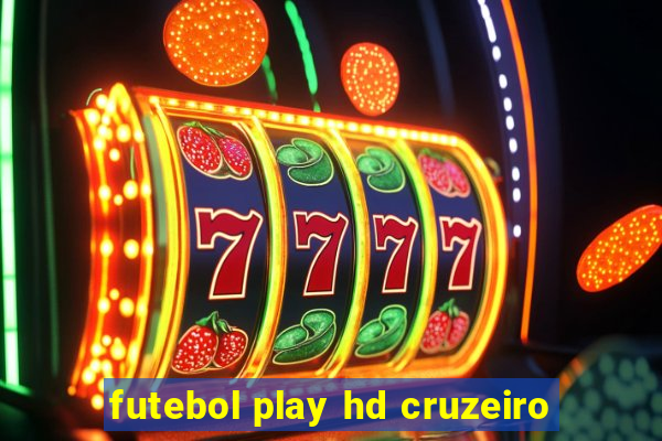 futebol play hd cruzeiro