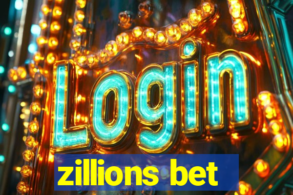 zillions bet