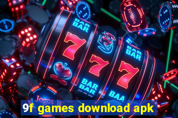 9f games download apk