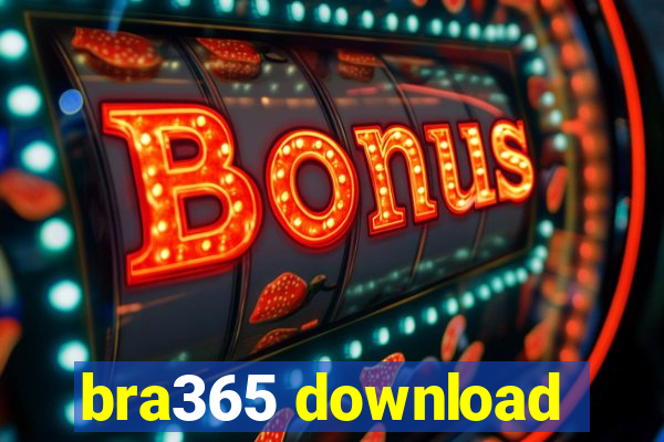 bra365 download