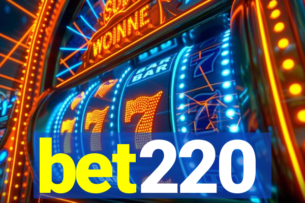 bet220