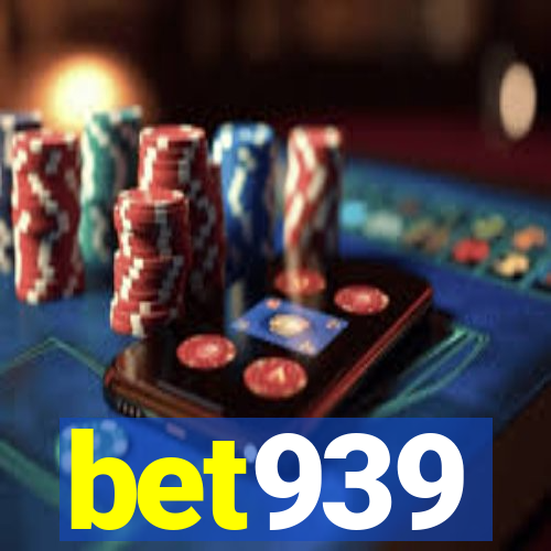 bet939