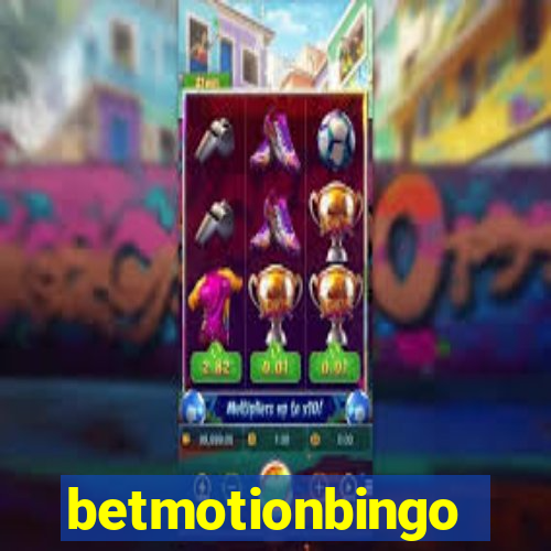 betmotionbingo