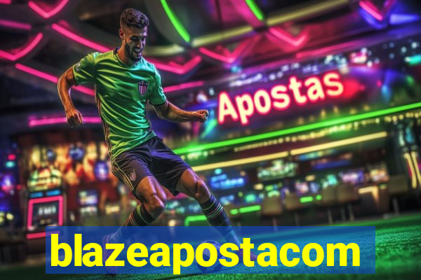 blazeapostacom