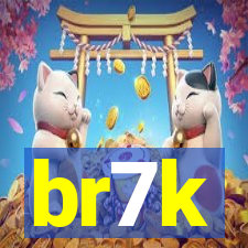 br7k