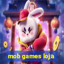 mob games loja